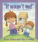 Values: It Wasn't Me! - Learning About Honesty