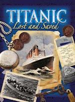 Titanic: Lost and Saved