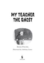 My Teacher The Ghost
