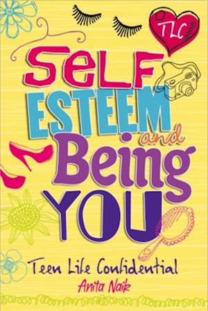 Self-Esteem and Being YOU