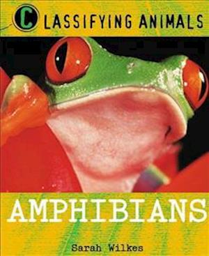 Classifying Animals: Amphibians