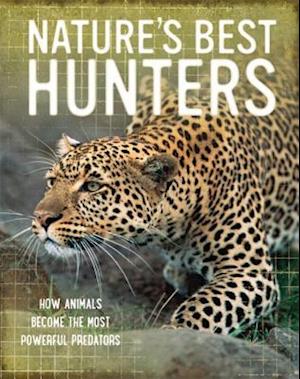 Nature's Best: Hunters