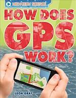 High-Tech Science: How Does GPS Work?
