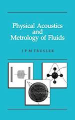 Physical Acoustics and Metrology of Fluids