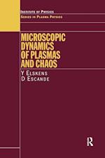 Microscopic Dynamics of Plasmas and Chaos