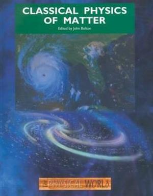 Classical Physics of Matter