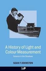 A History of Light and Colour Measurement