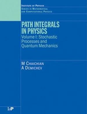 Path Integrals in Physics