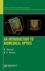 An Introduction to Biomedical Optics