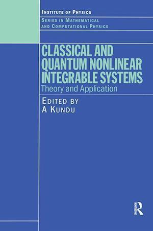 Classical and Quantum Nonlinear Integrable Systems