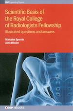 Scientific Basis of the Royal College of Radiologists Fellowship