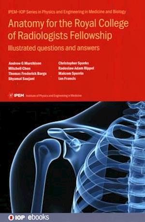 Anatomy for the Royal College of Radiologists Fellowship