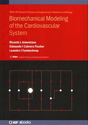 Biomechanical Modeling of the Cardiovascular System