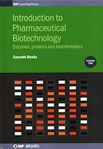 Introduction to Pharmaceutical Biotechnology, Volume 2