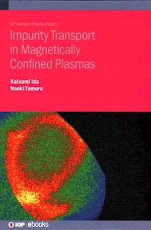 Impurity Transport in Magnetically Confined Plasmas