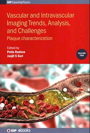 Vascular and Intravaslcular Imaging Trends, Analysis, and Challenges  - Volume 2