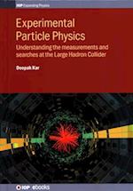 Experimental Particle Physics