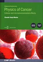 Physics of Cancer: Second edition, volume 2