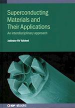 Superconducting Materials and Their Applications