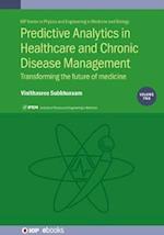 Predictive Analytics in Healthcare and Chronic Disease Management Vol 2