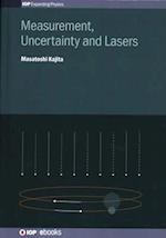 Measurement, Uncertainty and Lasers