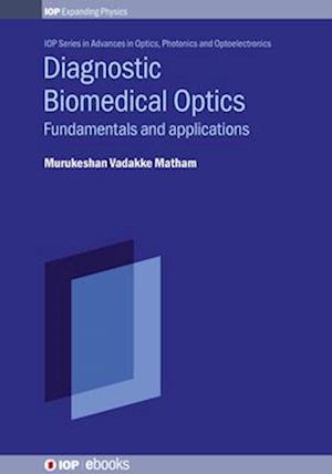 Diagnostic Biomedical Optics