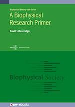 A Biophysical Research Primer