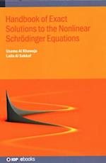 Handbook of Exact Solutions to the Nonlinear Schrödinger Equations
