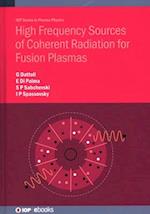 High Frequency Sources of Coherent Radiation for Fusion Plasmas