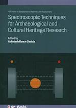 Spectroscopic Techniques for Archaeological and Cultural Heritage Research