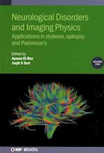 Neurological Disorders and Imaging Physics, Volume 5