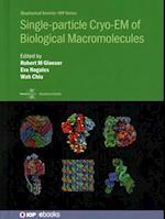 Single-particle Cryo-EM of Biological Macromolecules