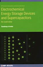 Electrochemical Energy Storage Devices and Supercapacitors