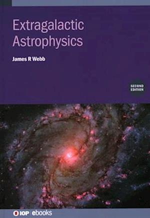 Extragalactic Astrophysics (Second Edition)