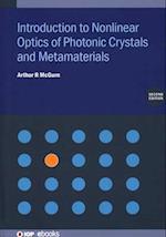 Introduction to Nonlinear Optics of Photonic Crystals and Metamaterials (Second Edition)