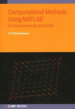 Computational Methods Using MATLAB®