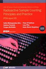 Radioactive Sample Counting: Principles and Practice (Second edition)