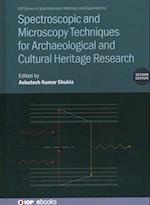 Spectroscopic and Microscopy Techniques for Archaeological and Cultural Heritage Research,  Second Edition