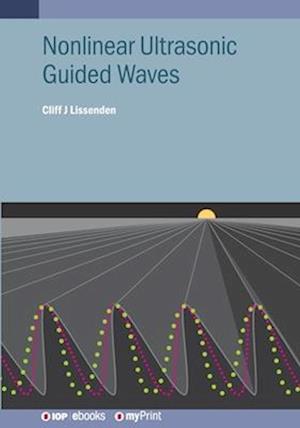 Nonlinear Ultrasonic Guided Waves