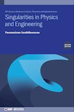 Singularities in Physics and Engineering, Second Edition