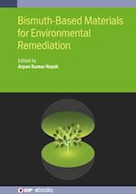 Bismuth-Based Materials for Environmental Remediation