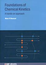 Foundations of Chemical Kinetics