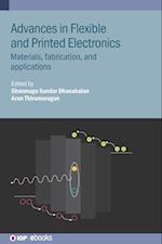 Advances in Flexible and Printed Electronics