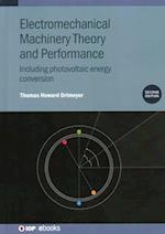 Electromechanical Machinery Theory and Performance, Second Edition