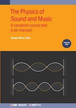 Physics of Sound and Music