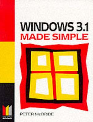 Windows 3.1 Made Simple