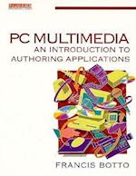 PC Multimedia - Intro to Authoring