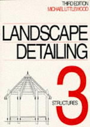 Landscape Detailing Volume 3