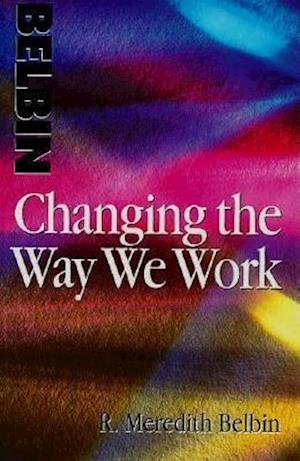 Changing the Way We Work