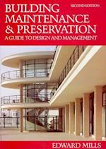 Building Maintenance and Preservation 2nd Edition